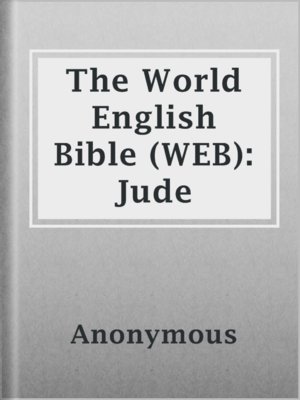 cover image of The World English Bible (WEB): Jude